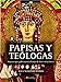 Papisas y Teologas (Spanish Edition) Papisas y Teologas (Spanish Edition)