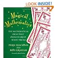 Magical Mathematics: The Mathematical Ideas that Animate Great Magic Tricks