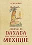 Journal de Oaxaca : Mexique