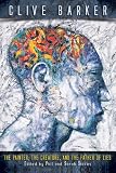 The Painter, the Creature, and the Father of Lies: 30 Years of Non-fiction Writings