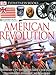 DK Eyewitness Books: American Revolution