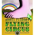 The Monty Python's Flying Circus: Complete and Annotated: All the Bits: The Complete Flying Circus� All the Bits