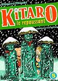 Revue Editions Cornélius  / Kitaro le repoussant, Tome 5 :