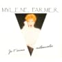 Je t'aime m�lancolie (3 versions, 1991) ~ Mylene Farmer