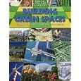 Building Green Places: Careers in Planning, Designing, and Building (Green-Collar Careers) by Ruth Owen