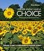 Books : I Never Knew I Had A Choice: Explorations in Personal Growth