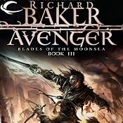 Avenger: Forgotten Realms: Blades of the Moonsea, Book 3 | Richard Baker