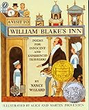 A Visit to William Blake's Inn: Poems for Innocent and Experienced Travelers