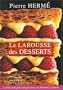 Le Larousse des desserts