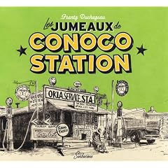 Les jumeaux de Conoco Station