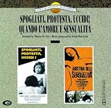 愛と性の時 (1973年作品) 他 Spogliati, Protesta, Uccidi! / Quando L'Amore E' Sensualita' (When Love Is Lust)
