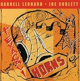 Revue Darrell Leonard  / Texacali Horns