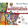 Phantasiereisen mit Hundertwasser