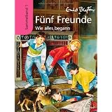 F�nf Freunde - Wie alles begann: Sammelband 1von "Enid Blyton"
