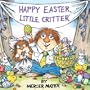 Happy Easter, Little Critter (Little Critter) (Look-Look)