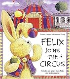 Felix Joins the Circus with Envelope and Other