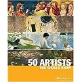 50 Artists You Should Know (Paperback)