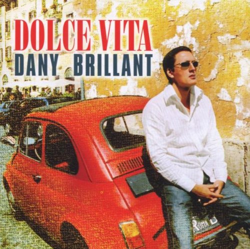 Dany Brillant - Dolce Vita - Zortam Music