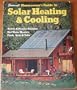 Homeowner's Guide to Solar Heating and Cooling
