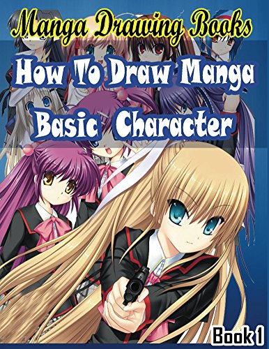 Manga Drawing Books: How to Draw Manga Characters Book 1: Learn Japanese Manga Eyes And Pretty Manga Face (Drawing Manga Books : Pencil Drawings for Beginners 2)