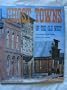 Ghost Towns of the Old West
