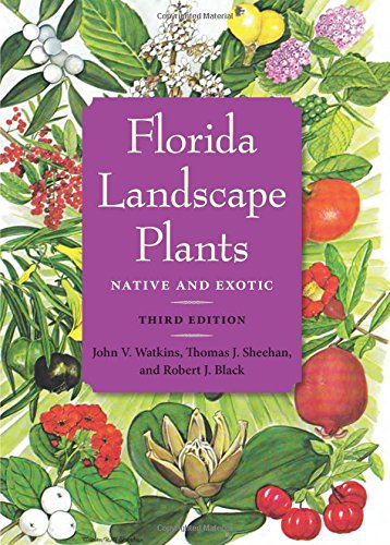 Florida Landscape Plants: Native and Exotic