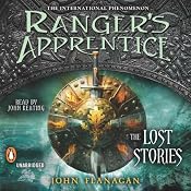 Ranger's Apprentice: The Lost Stories | [John Flanagan]