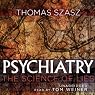 Psychiatry: The Science of Lies