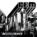Accelerate (Deluxe Edition)