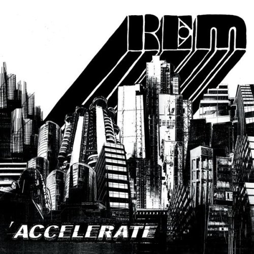 Accelerate (Bonus Tracks)