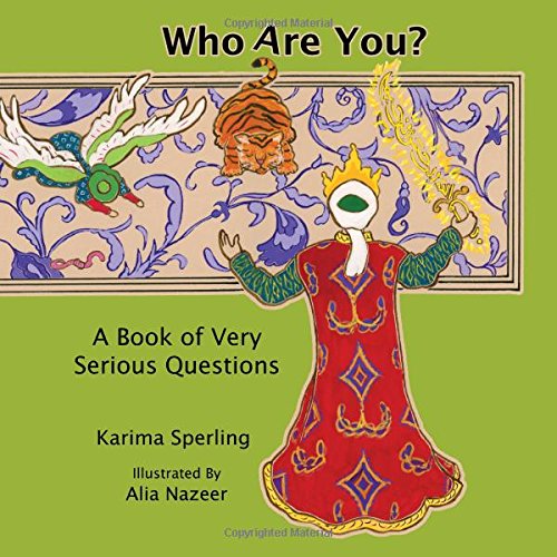 Who Are You? A Book of Very Serious Questions