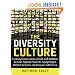 The Diversity Culture: Creating Conversations of Faith with Buddhist Baristas, Agnostic Students, Aging Hipsters, Political Activists & Everyone in Between