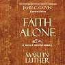 Faith Alone: A Daily Devotional