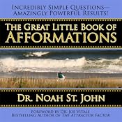 The Great Little Book of Afformations | [Noah St. John]
