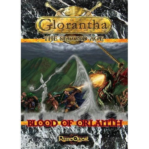 Blood of Orlanth (Glorantha: The Second Age)
