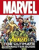The Avengers, earth's mightiest heroes : the ultimate character guide