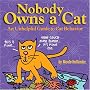 Nobody Owns a Cat