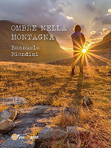 Ombre nella montagna (Italian Edition)