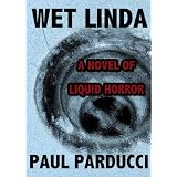 Wet Linda ~ Paul Parducci