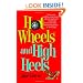 Hot Wheels and High Heels