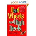 Hot Wheels And High Heels