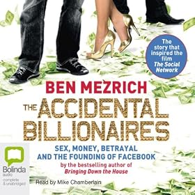 The Accidental Billionaires (Unabridged)