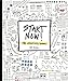 Start Now!: The Creativity Journal