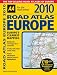 Road Atlas Europe 2010 (AA Atlases and Maps)