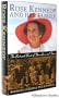 Rose Kennedy and Her Family: The Best and Worst of Their Lives and Times