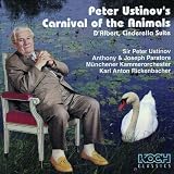 d`Albert; Saint-Saëns - Cinderella Suite; Carnival of the Animals