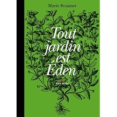 Tout jardin est Eden