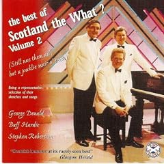 The Best of Scotland the What? Vol.2
