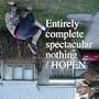 Entirely Complete Spectacular Nothing
