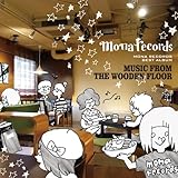 MONA RECORDS BEST ALBUM ~MUSIC FROM THE WOODEN FLOOR~